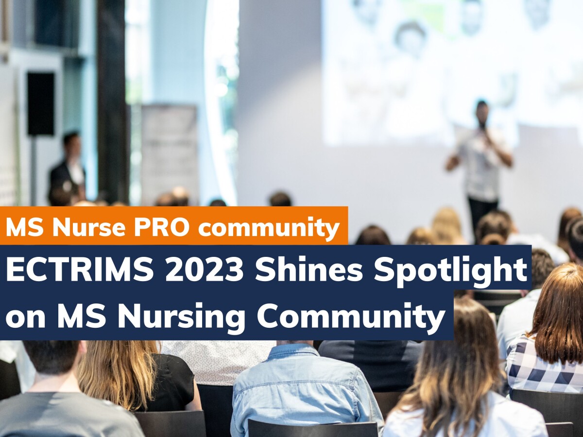 ECTRIMS 2023 Shines Spotlight on MS Nursing Community