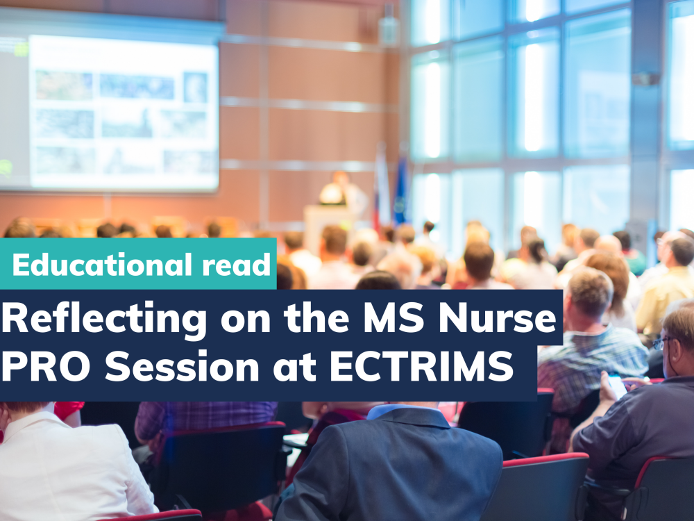 Reflecting on the MS Nurse PRO Session at ECTRIMS 2023