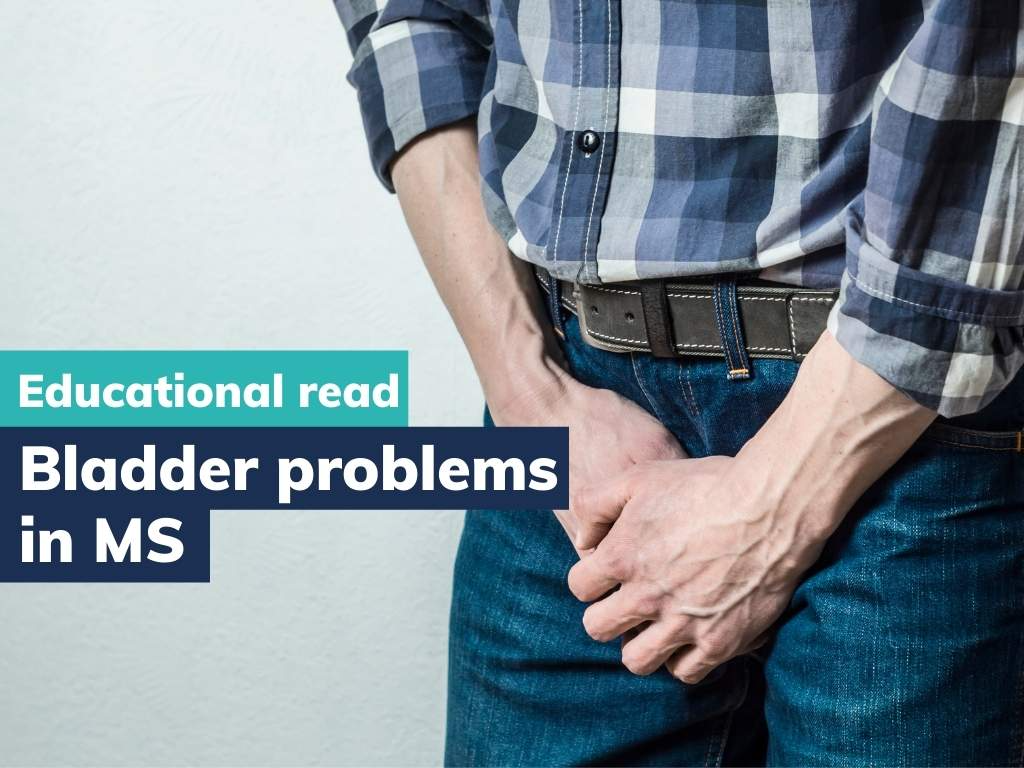 Bladder problems in Multiple Sclerosis - an underestimated problem